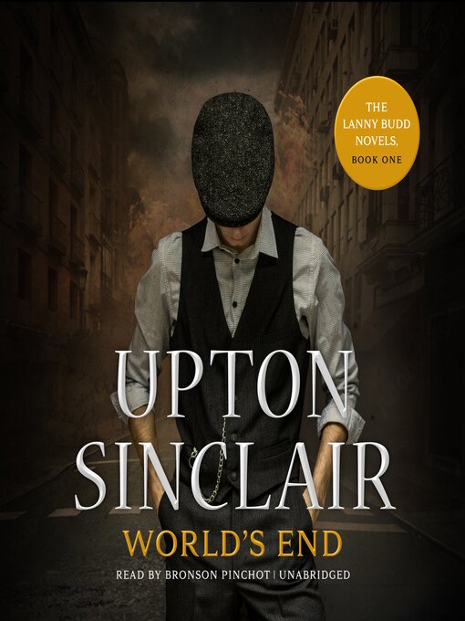 Title details for World's End by Upton Sinclair - Wait list